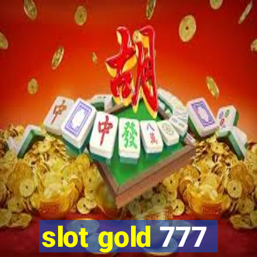 slot gold 777