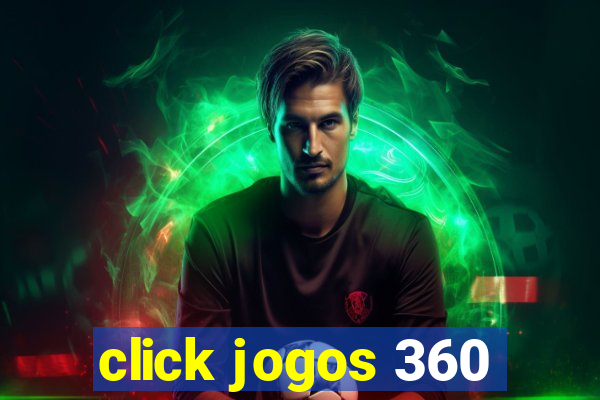 click jogos 360