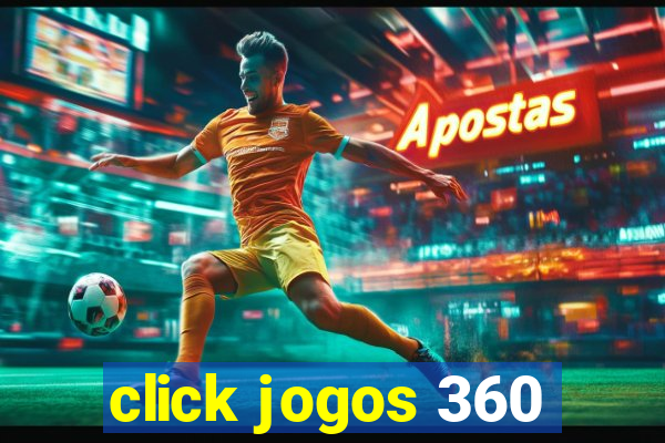 click jogos 360