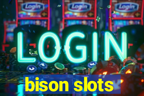 bison slots