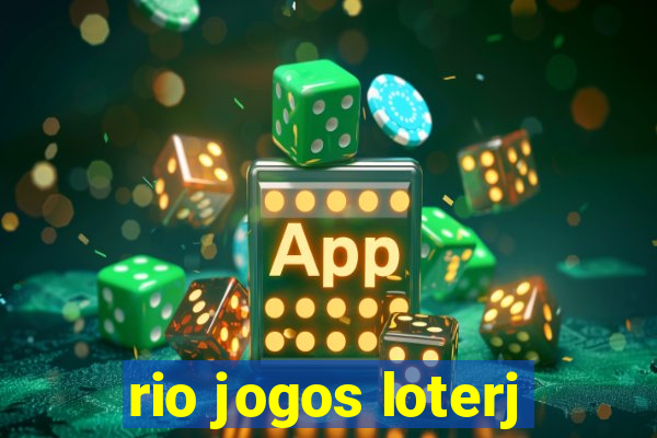 rio jogos loterj