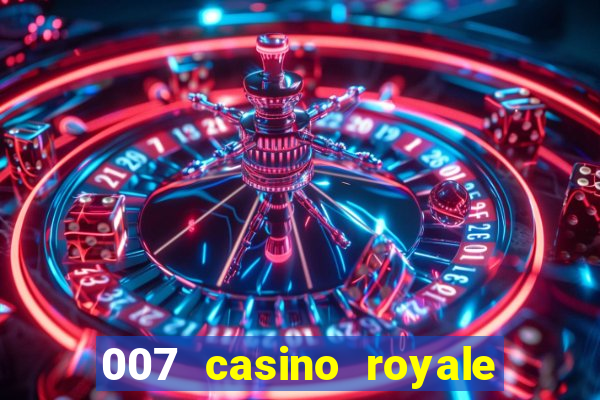 007 casino royale hd legendado