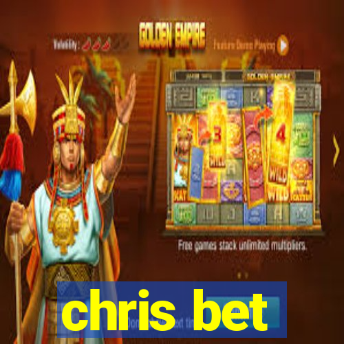 chris bet