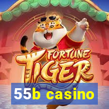 55b casino