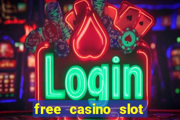 free casino slot machines no download