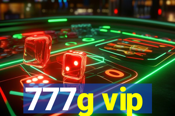 777g vip