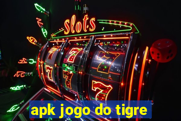 apk jogo do tigre