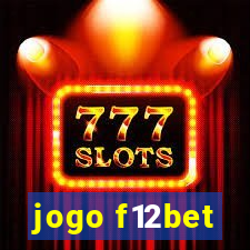 jogo f12bet