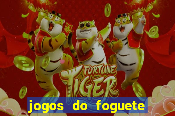 jogos do foguete que ganha dinheiro