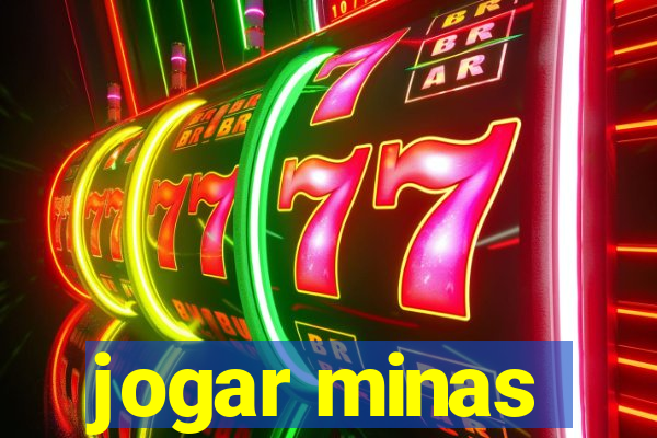 jogar minas