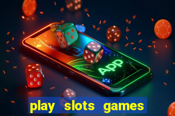 play slots games for free