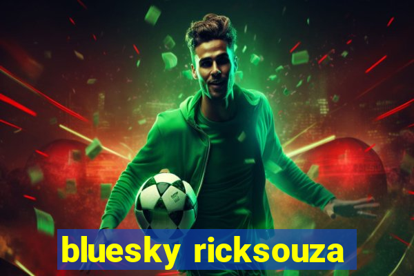 bluesky ricksouza