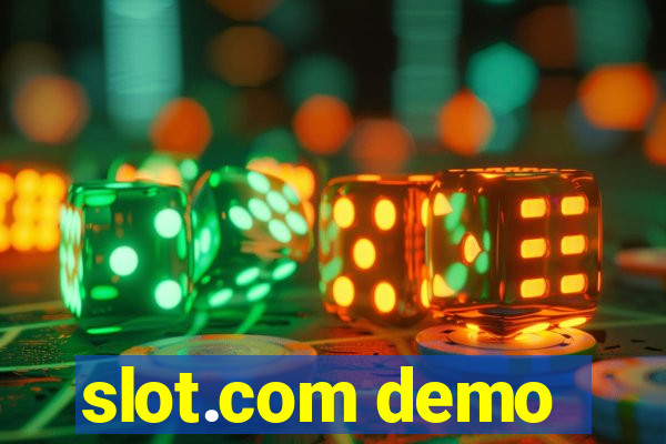 slot.com demo