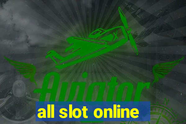 all slot online