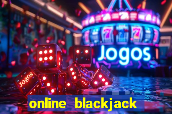 online blackjack casino games