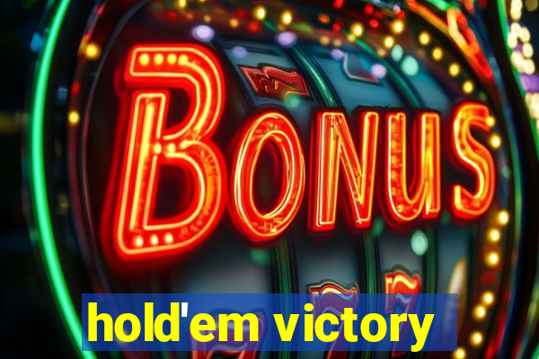 hold'em victory