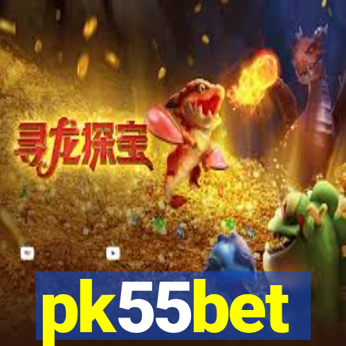 pk55bet