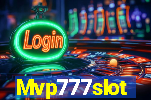 Mvp777slot