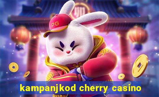 kampanjkod cherry casino