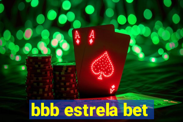 bbb estrela bet