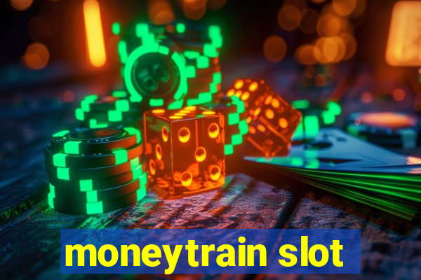 moneytrain slot