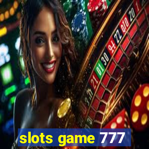 slots game 777