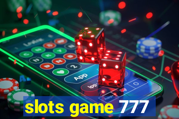 slots game 777