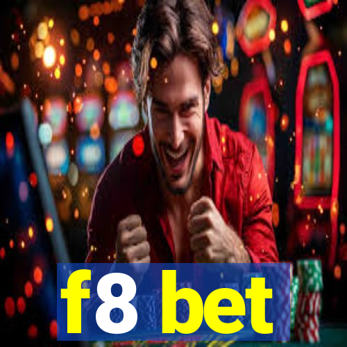 f8 bet