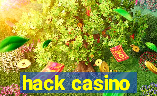 hack casino