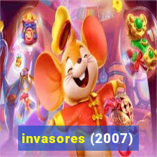 invasores (2007)