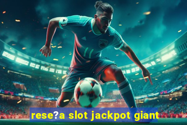 rese?a slot jackpot giant