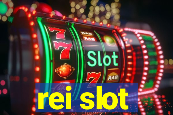 rei slot