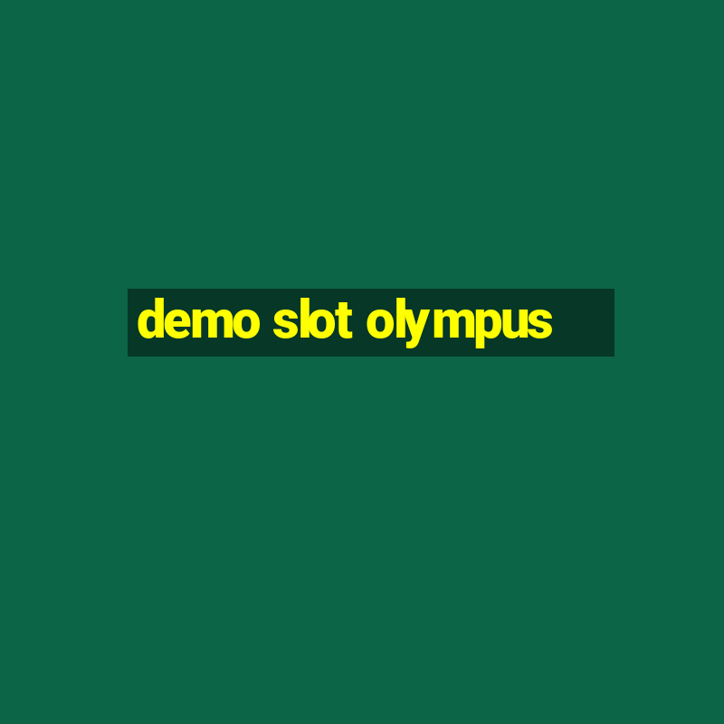 demo slot olympus