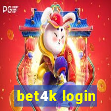 bet4k login