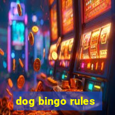 dog bingo rules