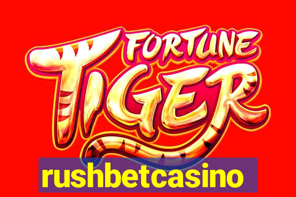 rushbetcasino