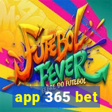 app 365 bet