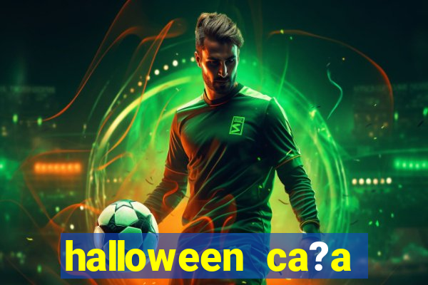 halloween ca?a niquel online