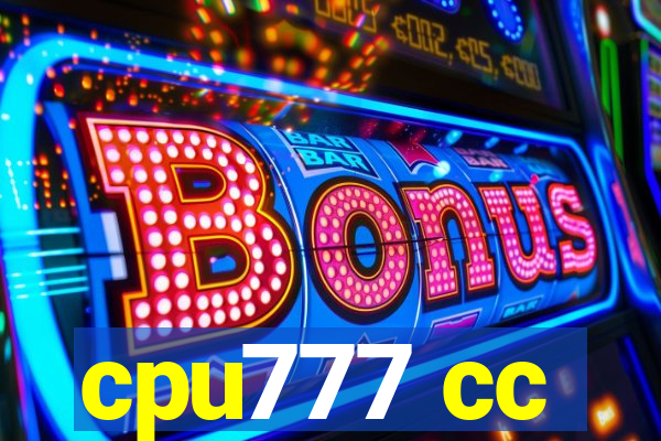 cpu777 cc