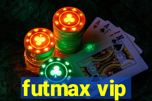 futmax vip