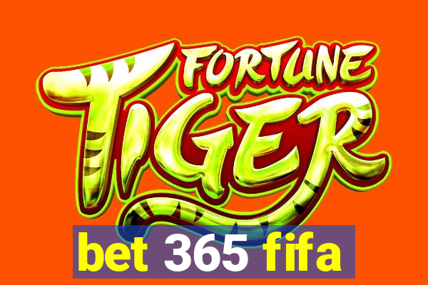 bet 365 fifa