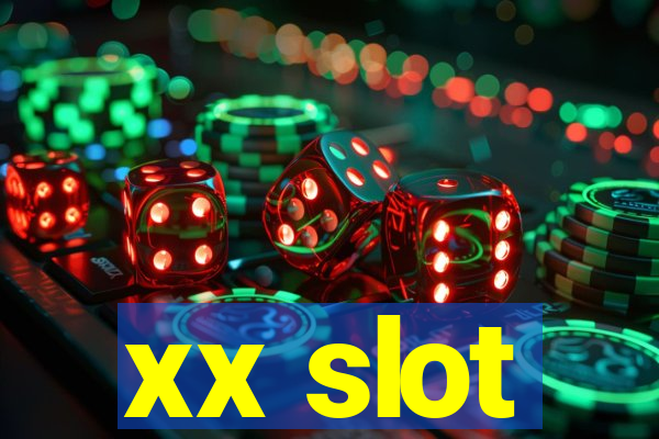 xx slot