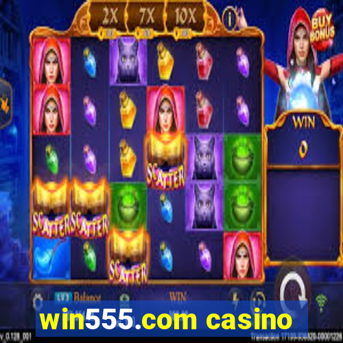 win555.com casino