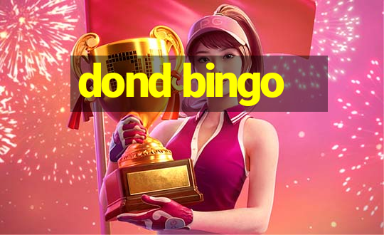 dond bingo