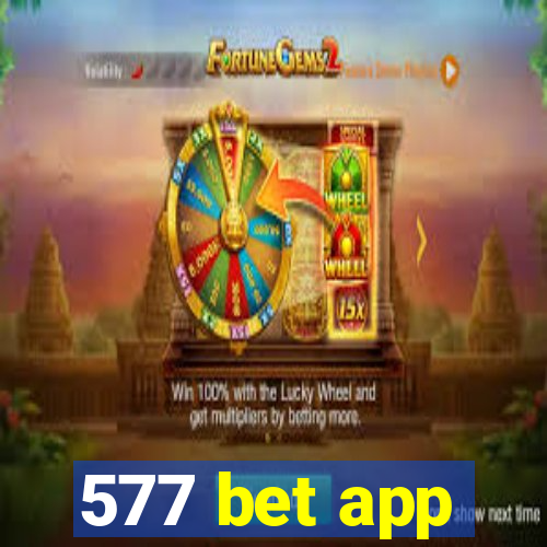 577 bet app