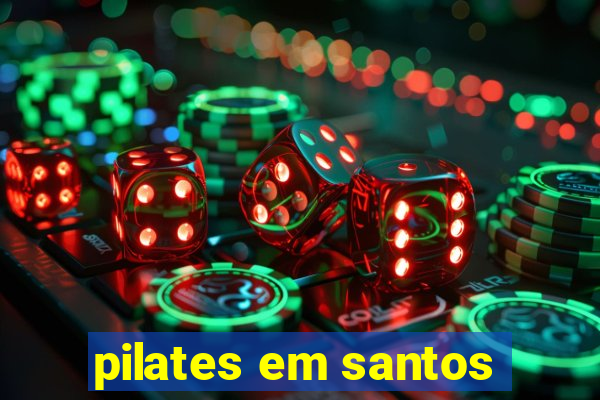 pilates em santos