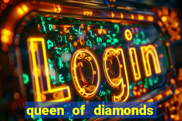 queen of diamonds 20 slot free play