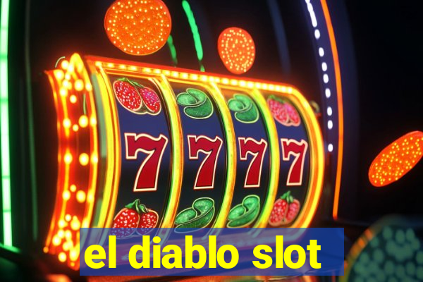 el diablo slot