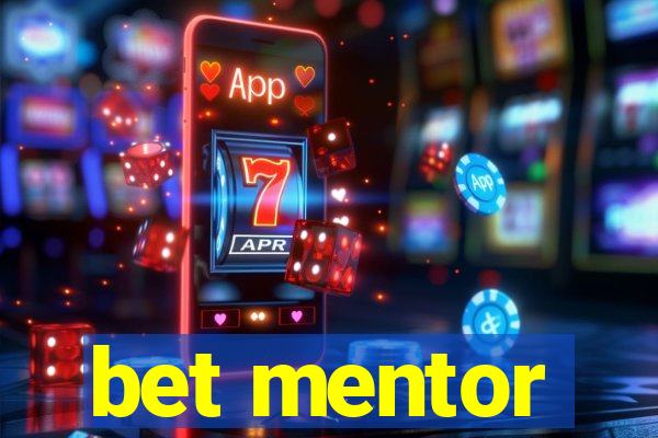 bet mentor