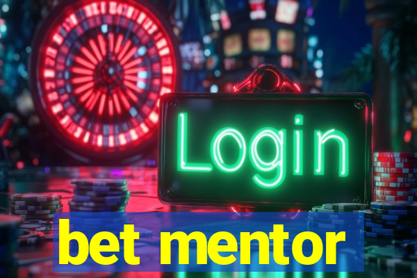 bet mentor